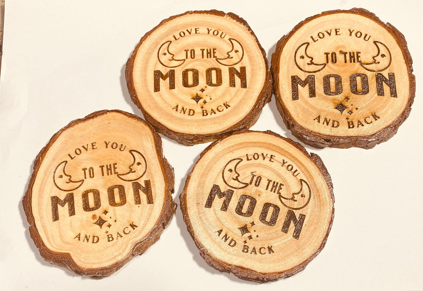 Love you to the moon and back |Set of 4 | Wooden drinks coasters made from tree slices.