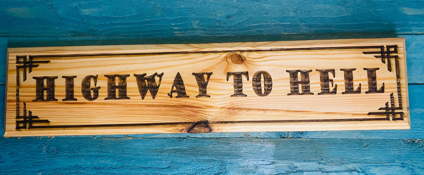 Highway To Hell. Handmade wood wall art