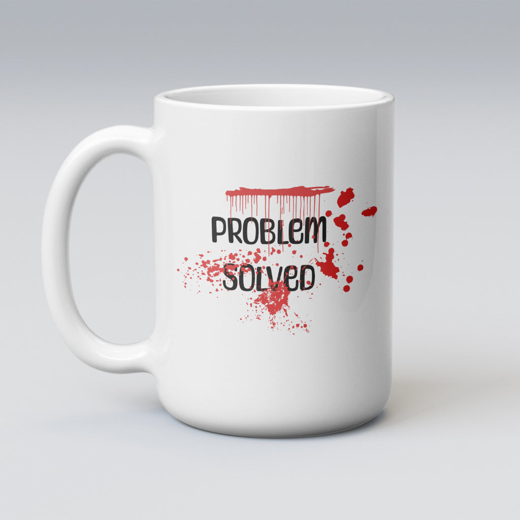 Mug, Problem Solved
