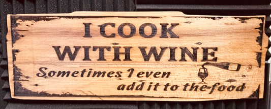 “I cook with wine… sometimes I even add it to the food.” 🍷😏