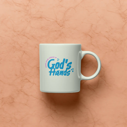 Leave your stress in Gods hands MUG