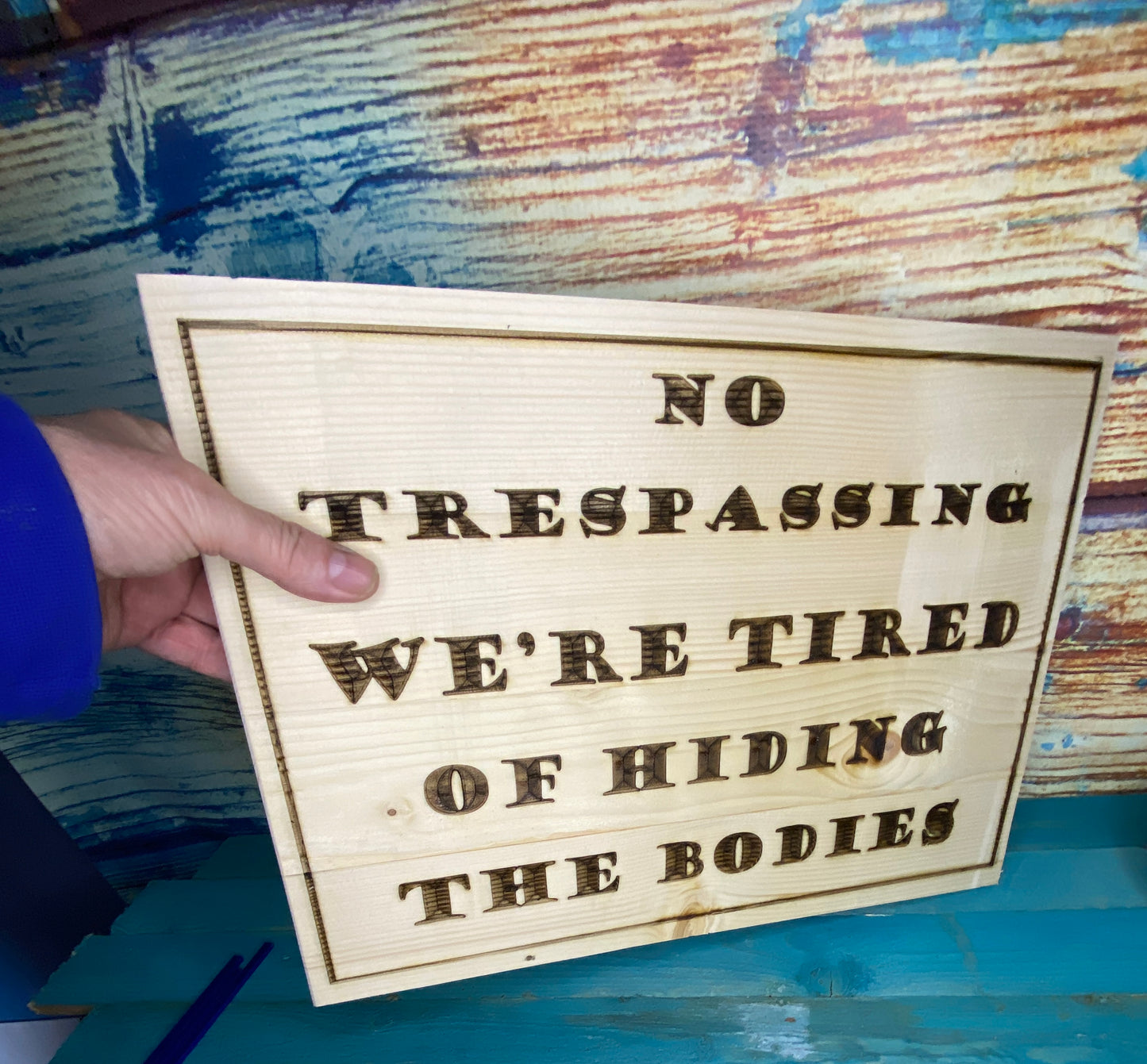 No Trespassing fun sign